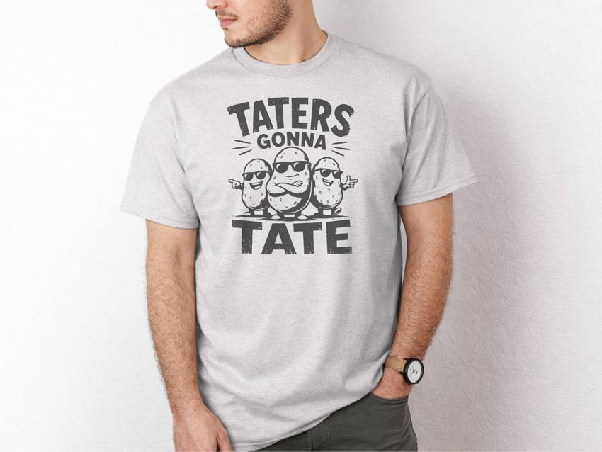Taters Gonna Tate - Image 3