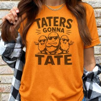 Taters Gonna Tate